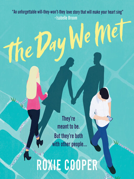 Title details for The Day We Met by Roxie Cooper - Available